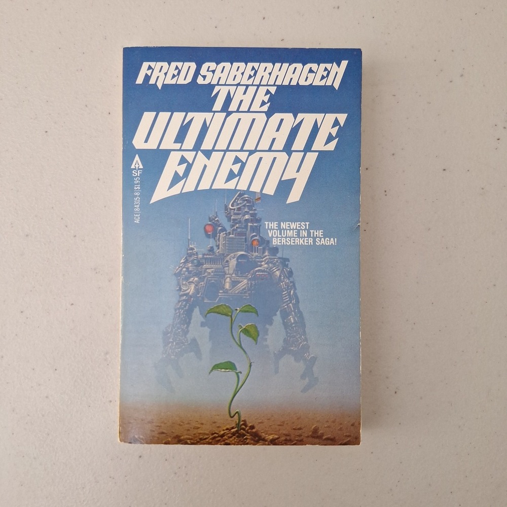 1979 THE ULTIMATE ENEMY by Fred Saberhagen VG 1st Ace SF Paperback - Picture 2 of 6